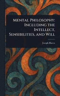 bokomslag Mental Philosophy