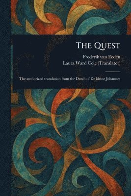Frederik Van Eeden, Laura Ward Cole - Quest, Häftad