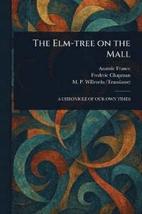 bokomslag Elm-tree on the Mall