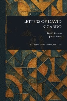 bokomslag Letters of David Ricardo