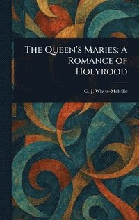 bokomslag Queen's Maries