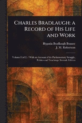 bokomslag Charles Bradlaugh