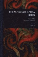 bokomslag Works of Aphra Behn