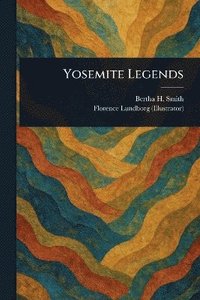 bokomslag Yosemite Legends