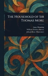 bokomslag Household of Sir Thomas More