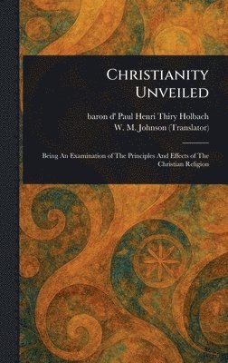 Christianity Unveiled 1