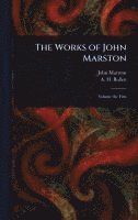 bokomslag Works of John Marston