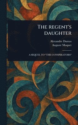 Regent's Daughter