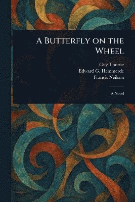 Butterfly on the Wheel 1