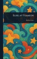 Elsie at Viamede 1