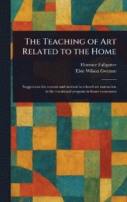 bokomslag Teaching of Art Related to the Home