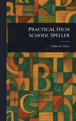 bokomslag Practical High School Speller