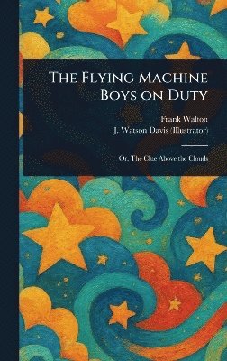 bokomslag Flying Machine Boys on Duty