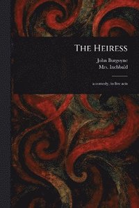 bokomslag Heiress