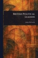 British Political Leaders 1