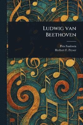 bokomslag Ludwig Van Beethoven