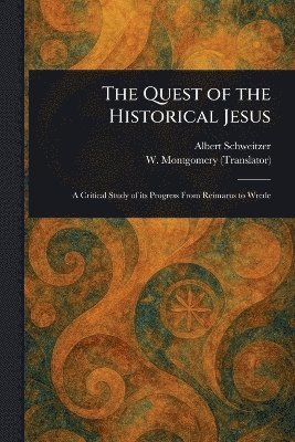 bokomslag Quest of the Historical Jesus
