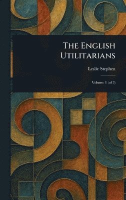 English Utilitarians 1