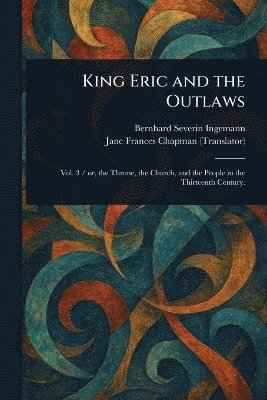 King Eric and the Outlaws