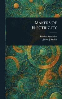 bokomslag Makers of Electricity