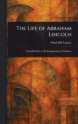 bokomslag Life of Abraham Lincoln