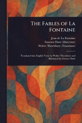 bokomslag Fables of La Fontaine