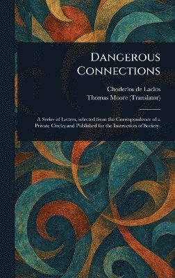 Dangerous Connections 1