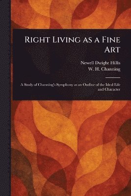 Right Living as a Fine Art 1
