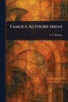 bokomslag Famous Authors (Men)