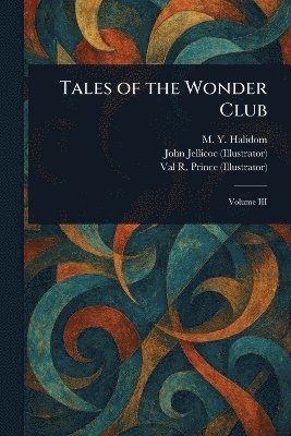 bokomslag Tales of the Wonder Club
