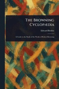 bokomslag Browning Cyclopædia