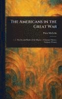 bokomslag The Americans in the Great War