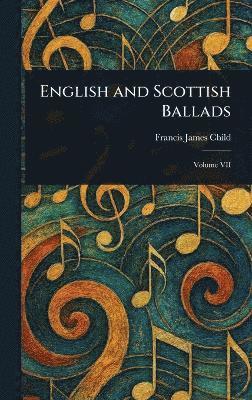 bokomslag English and Scottish Ballads