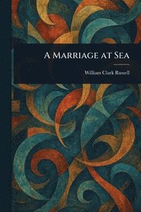 bokomslag Marriage at Sea