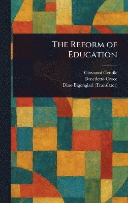 Reform of Education 1