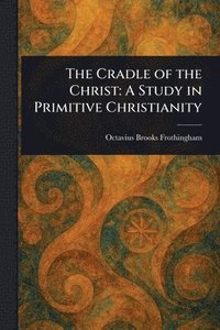 bokomslag Cradle of the Christ