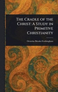 bokomslag Cradle of the Christ