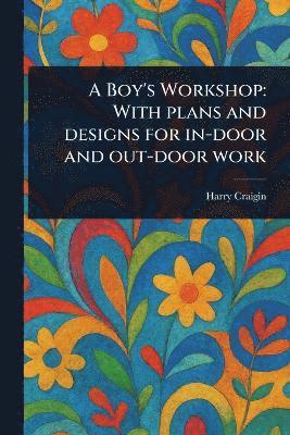 bokomslag Boy's Workshop