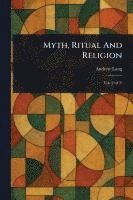 Myth, Ritual And Religion
