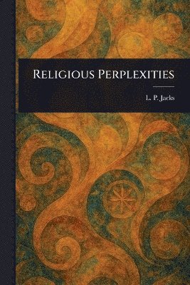 bokomslag Religious Perplexities