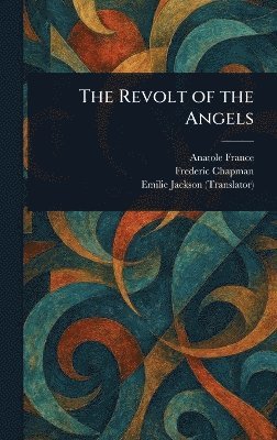 bokomslag Revolt of the Angels