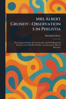bokomslag Mrs Albert Grundy-Observations in Philistia