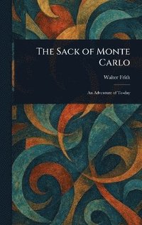 bokomslag Sack of Monte Carlo