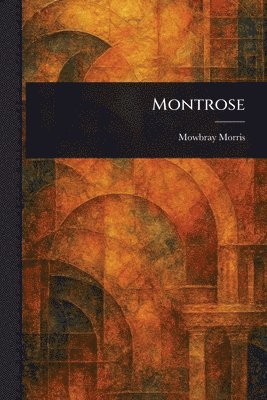 bokomslag Montrose
