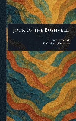 bokomslag Jock of the Bushveld