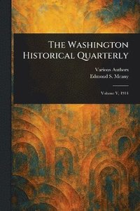 bokomslag Washington Historical Quarterly