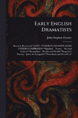 bokomslag Early English Dramatists