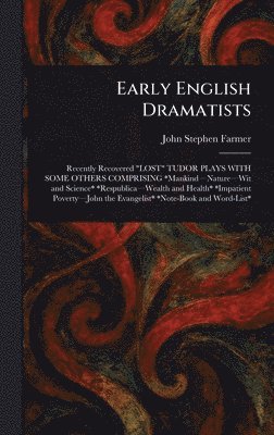bokomslag Early English Dramatists