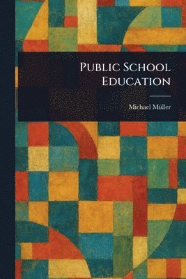 Public School Education 1