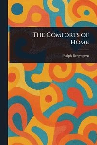 bokomslag Comforts of Home